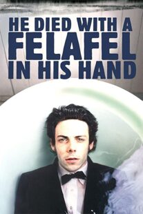 دانلود فیلم He Died with a Felafel in His Hand 2001330298-1707661857