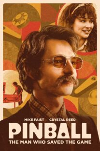 دانلود فیلم Pinball: The Man Who Saved the Game 2022330584-975835004