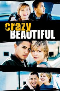 دانلود فیلم Crazy/Beautiful 2001330422-1548615967