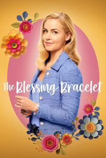 دانلود فیلم The Blessing Bracelet 2023336695-1937732861