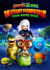 دانلود انیمیشن Monsters vs Aliens: Mutant Pumpkins from Outer Space 2009332106-1731756200