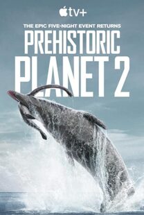 دانلود مستند Prehistoric Planet199357-1186610784