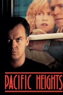 دانلود فیلم Pacific Heights 1990333267-2124202377