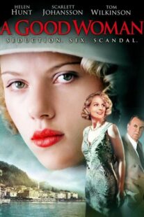 دانلود فیلم A Good Woman 2004332716-32335211