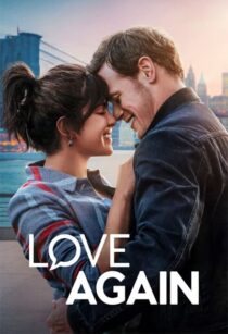 دانلود فیلم Love Again 2023337507-1794359200