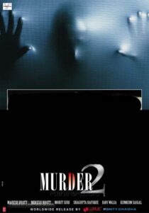 دانلود فیلم هندی Murder 2 2011332032-1560271982