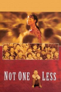 دانلود فیلم Not One Less 1999332575-1308074167
