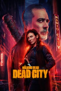 دانلود سریال The Walking Dead: Dead City366125-1945024483