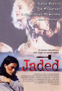 دانلود فیلم Jaded 1998367289-506631137