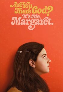 دانلود فیلم Are You There God? It’s Me, Margaret. 2023352696-250885709