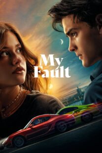 دانلود فیلم My Fault 2023366154-449286569