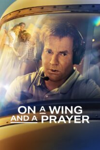 دانلود فیلم On a Wing and a Prayer 2023369786-2023885707