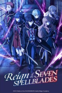 دانلود انیمه Reign of the Seven Spellblades368909-1668305161
