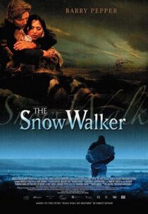 دانلود فیلم The Snow Walker 2003369154-330969168