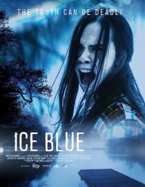 دانلود فیلم Ice Blue 2017368192-693612695