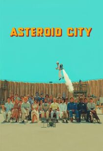 دانلود فیلم Asteroid City 2023369259-186804908