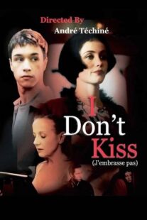 دانلود فیلم I Don’t Kiss 1991368543-1402668885
