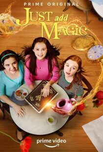 دانلود سریال Just Add Magic371632-163423492