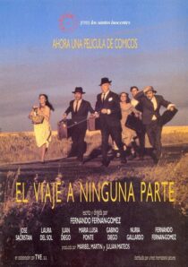 دانلود فیلم El viaje a ninguna parte 1986371740-1781164486