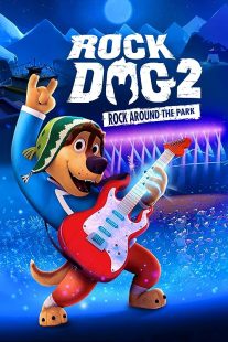 دانلود انیمیشن Rock Dog 2: Rock Around the Park 2021372622-240704972