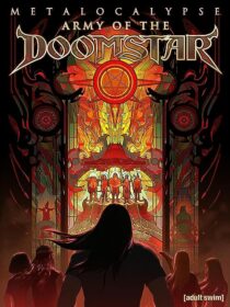 دانلود انیمیشن Metalocalypse: Army of the Doomstar 2023373988-1291542746