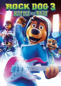 دانلود انیمیشن Rock Dog 3 Battle the Beat 2022373683-739345972