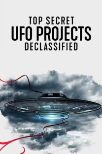 دانلود مستند Top Secret UFO Projects: Declassified371504-1694008235