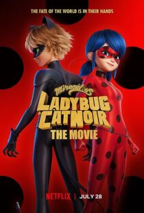 دانلود انیمیشن Miraculous: Ladybug & Cat Noir, the Movie 2023370981-310219932
