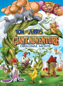 دانلود انیمیشن Tom and Jerry’s Giant Adventure 2013373868-1927687831