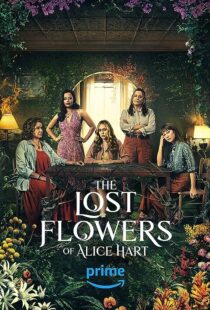 دانلود سریال The Lost Flowers of Alice Hart372080-87913517