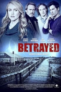 دانلود فیلم Betrayed 2014373541-936568114