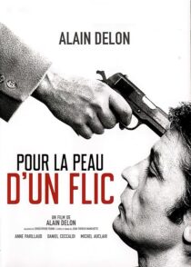 دانلود فیلم To Kill a Cop (Pour la peau d’un flic) 1981376361-1295330048
