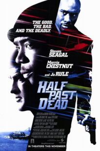دانلود فیلم Half Past Dead 2002374557-993673504