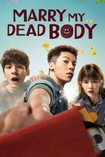 دانلود فیلم Marry My Dead Body 2022376875-1430167367