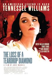 دانلود فیلم The Loss of a Teardrop Diamond 2008377873-545289081