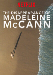 دانلود مستند The Disappearance of Madeleine McCann377701-2030581374