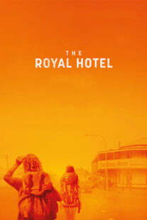 دانلود فیلم The Royal Hotel 2023379364-42685787