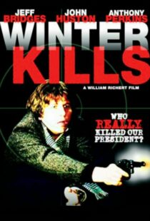 دانلود فیلم Winter Kills 1979379633-1086791005