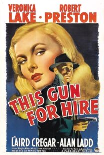 دانلود فیلم This Gun for Hire 1942380755-2105510219