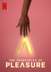 دانلود مستند The Principles of Pleasure384236-878175481