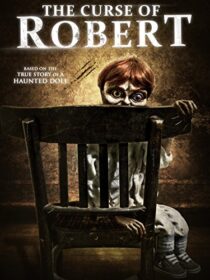 دانلود فیلم The Curse of Robert the Doll 2016383636-242970216
