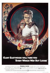 دانلود فیلم Every Which Way But Loose 1978384048-1092300586