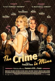 دانلود فیلم The Crime Is Mine 2023382445-285601473