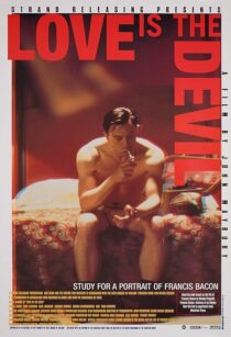 دانلود فیلم Love Is the Devil: Study for a Portrait of Francis Bacon 1998382902-1059389573
