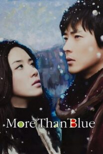 دانلود فیلم کره‌ای More Than Blue 2009383076-530718957