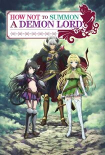 دانلود انیمه How NOT to Summon a Demon Lord384207-538434682