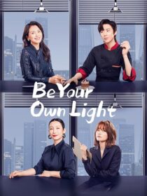 دانلود سریال Be Your Own Light385995-1929720101