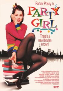 دانلود فیلم Party Girl 1995386131-1273991984