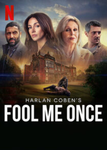 دانلود سریال Fool Me Once384742-1345504695