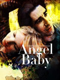 دانلود فیلم Angel Baby 1995387063-1331716394